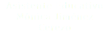 Asistente Educativo Mónica Jiménez Cerezo