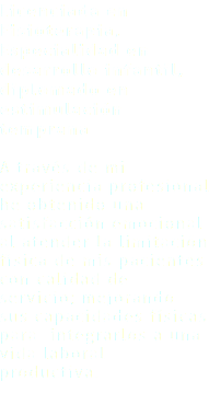 Licenciada en Fisioterapia, Especialidad en desarrollo infantil, diplomado en estimulación temprana A través de mi experiencia profesional he obtenido una satisfacción emocional al atender la limitación física de mis pacientes con calidad de servicio; mejorando sus capacidades físicas para integrarlos a una vida laboral productiva.