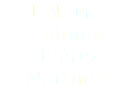 L.N. Ma. Fabiola Juárez Martínez