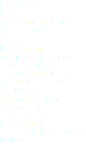 Licenciada en Fisioterapia, Especialidad en Hipopresivos. Profesional comprometida con atender al deportista y paciente geriátrico a través de un acompañamiento cercano que favorezca su reintegración a través de un trato humano. 