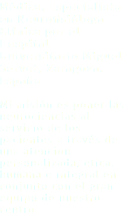 Médica, Especialista en Neurofisióloga Clínica por el Hospital Universitario Miguel Servet, Zaragoza, España Mi misión es poner las neurociencias al servicio de los pacientes a través de una atención personalizada, ética, humana e integral en conjunto con el gran equipo de nuestro centro.